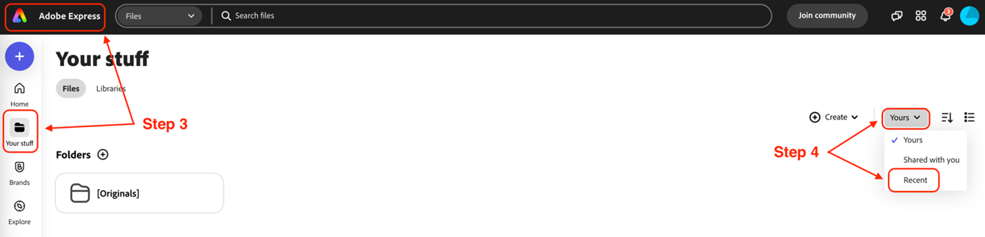 Adobe Express homepage showing the location of the home icon, Your stuff from the navigation menu, and the location to find Recent files.