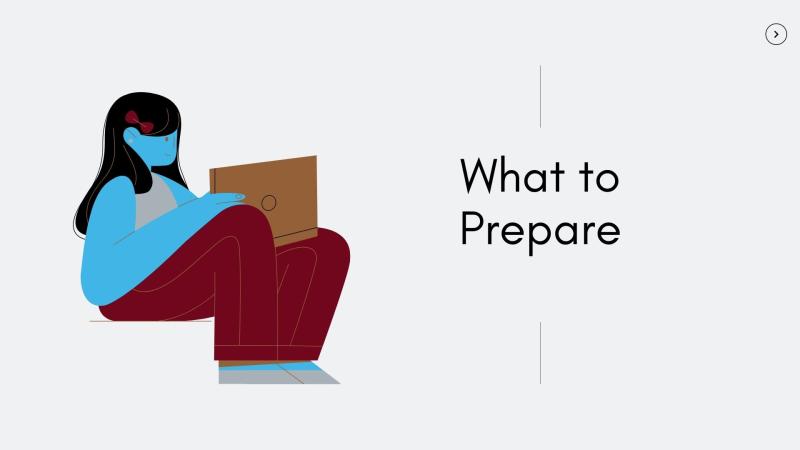 Graphic image of cartoon student seated and using a laptop with the words "What to Prepare" next to them.