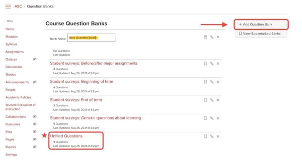 Screenshot image of the Course Question Bank page where the Add Question Bank button is circled and pointed out in red, and the bank name has been changed to New Question Bank and highlighted for greater visibility. A Question Bank called Unfiled Questions is also circled and marked by a red star.