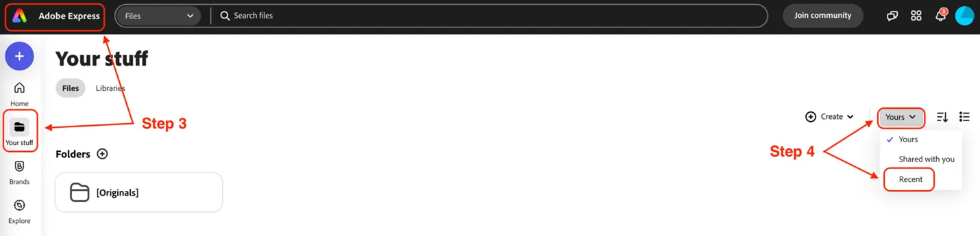 Adobe Express homepage showing the location of the home icon, Your stuff from the navigation menu, and the location to find Recent files.